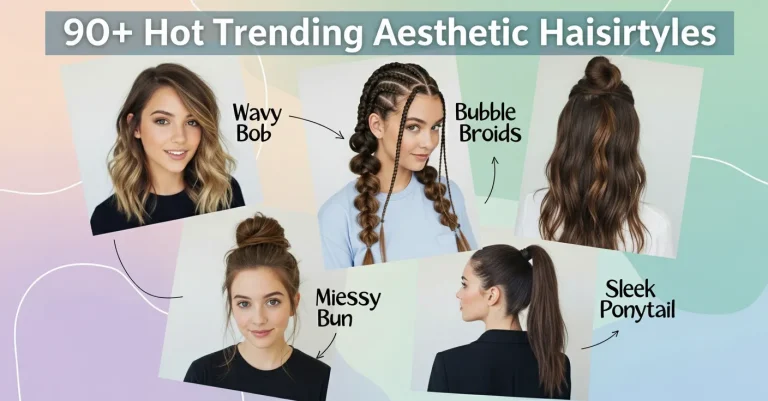 30+ Aesthetic Hairstyles Ideas for Girls Everyday Look 11 Collage of aesthetic hairstyles for girls in 2025 including braids, buns, waves, and ponytails.