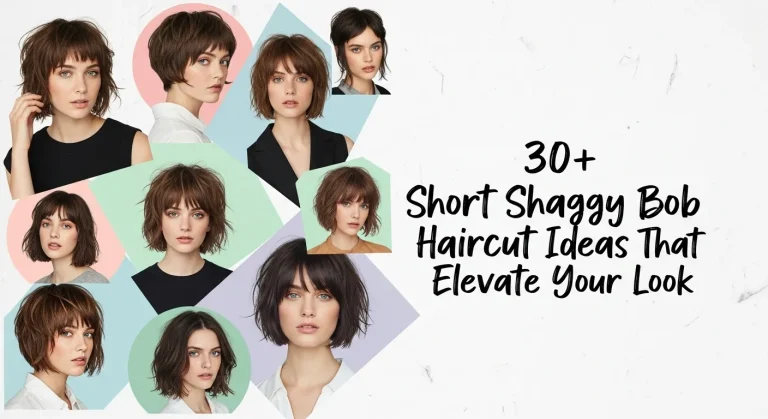 30+ Short Shaggy Bob Haircut Ideas That Elevate Your Look 13 collage of short shaggy bob haircut 2025 variations — wavy, sleek, textured, and highlighted.”